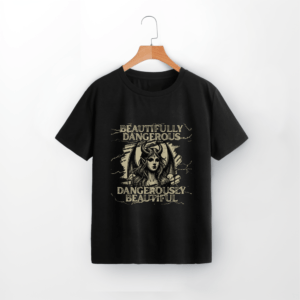 “Beautifully Dangerous” Gothic Art Tee